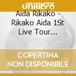 Aida Rikako - Rikako Aida 1St Live Tour 2020-2021[Curtain Raise] cd