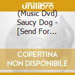 (Music Dvd) Saucy Dog - [Send For You]2021.2.5 Nippon Budokan (2 Dvd) cd