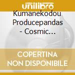 Kumanekodou Producepandas - Cosmic Anthem/Tegami cd