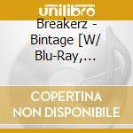 Breakerz - Bintage [W/ Blu-Ray, Limited Edition / Type B] (2 Cd) cd