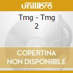 Tmg - Tmg 2 cd