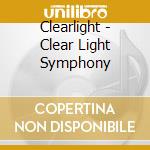 Clearlight - Clear Light Symphony cd