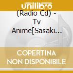 (Radio Cd) - Tv Anime[Sasaki To Miyano]Djcd[Sasamya Radio] (2 Cd) cd