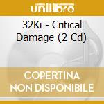32Ki - Critical Damage (2 Cd) cd