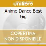Anime Dance Best Gig cd