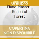 Piano Master - Beautiful Forest cd