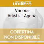 Various Artists - Agepa cd