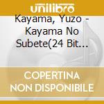 Kayama, Yuzo - Kayama No Subete(24 Bit Digita cd