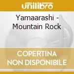 Yamaarashi - Mountain Rock cd