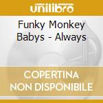 Funky Monkey Babys - Always cd