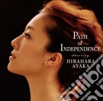 Ayaka Hirahara - Path Of Independence cd