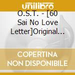O.S.T. - [60 Sai No Love Letter]Original Soundtrack cd