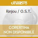 Rinjou / O.S.T. cd