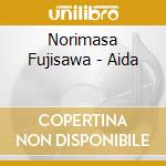 Norimasa Fujisawa - Aida cd