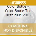 Color Bottle - Color Bottle The Best 2004-2013 cd