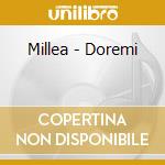 Millea - Doremi cd musicale di Millea