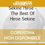 Sekine Hiroe - The Best Of Hiroe Sekine cd