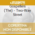 Gospellers (The) - Two-Way Street cd