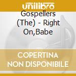 Gospellers (The) - Right On,Babe cd