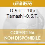 O.S.T. - 'Uta Tamashi'-O.S.T. cd