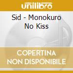 Sid - Monokuro No Kiss cd