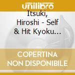 Itsuki, Hiroshi - Self & Hit Kyoku Cover Album cd