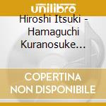 Hiroshi Itsuki - Hamaguchi Kuranosuke Tributealbum cd