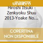 Hiroshi Itsuki - Zenkyoku Shuu 2013-Yoake No Blues Ake No Blues- cd