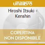 Hiroshi Itsuki - Kenshin cd