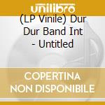 (LP Vinile) Dur Dur Band Int - Untitled lp vinile