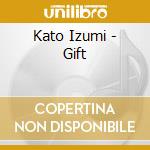 Kato Izumi - Gift cd
