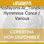 Hoshiyomi-Ar_Tonelico Hymmnos Conce / Various cd