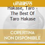 Hakase, Taro - The Best Of Taro Hakase cd