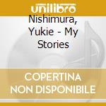 Nishimura, Yukie - My Stories cd