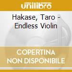 Hakase, Taro - Endless Violin cd