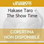 Hakase Taro - The Show Time cd