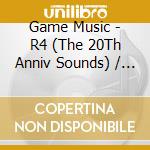 Game Music - R4 (The 20Th Anniv Sounds) / O.S.T. (2 Cd) cd