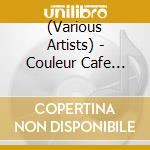 (Various Artists) - Couleur Cafe 'Brazil' With 90'S Hits cd musicale di (Various Artists)