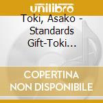 Toki, Asako - Standards Gift-Toki Asako Jazz cd