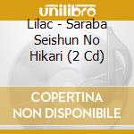 Lilac - Saraba Seishun No Hikari (2 Cd) cd