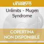 Unlimits - Mugen Syndrome cd