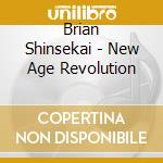 Brian Shinsekai - New Age Revolution cd