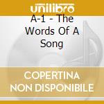 A-1 - The Words Of A Song cd
