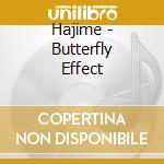 Hajime - Butterfly Effect cd