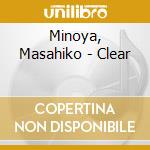 Minoya, Masahiko - Clear cd