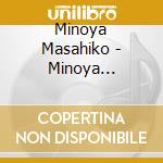 Minoya Masahiko - Minoya Masahiko The Best 2 -Ii Uta Mamire-2006-2016 cd