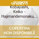 Kobayashi, Keiko - Hajimaridemonaku Owaridemonaku cd