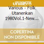 Various - Folk Utanenkan 1980Vol.1-New Music18 cd