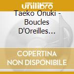 Taeko Onuki - Boucles D'Oreilles (Mini Lp Sleeve) cd musicale