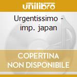 Urgentissimo - imp. japan cd musicale di Banco del mutuo soccorso